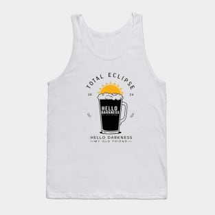 Hello Darkness My Old Friend Solar Eclipse April 08 2024 Tank Top